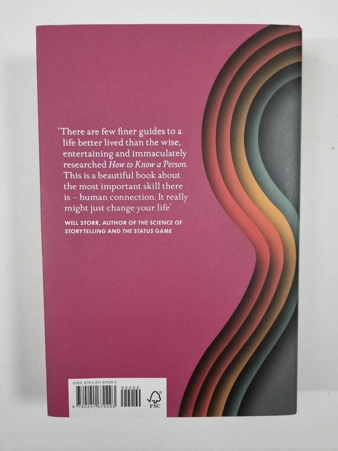 How To Know a Person: The Art of Seeing Others Deeply 