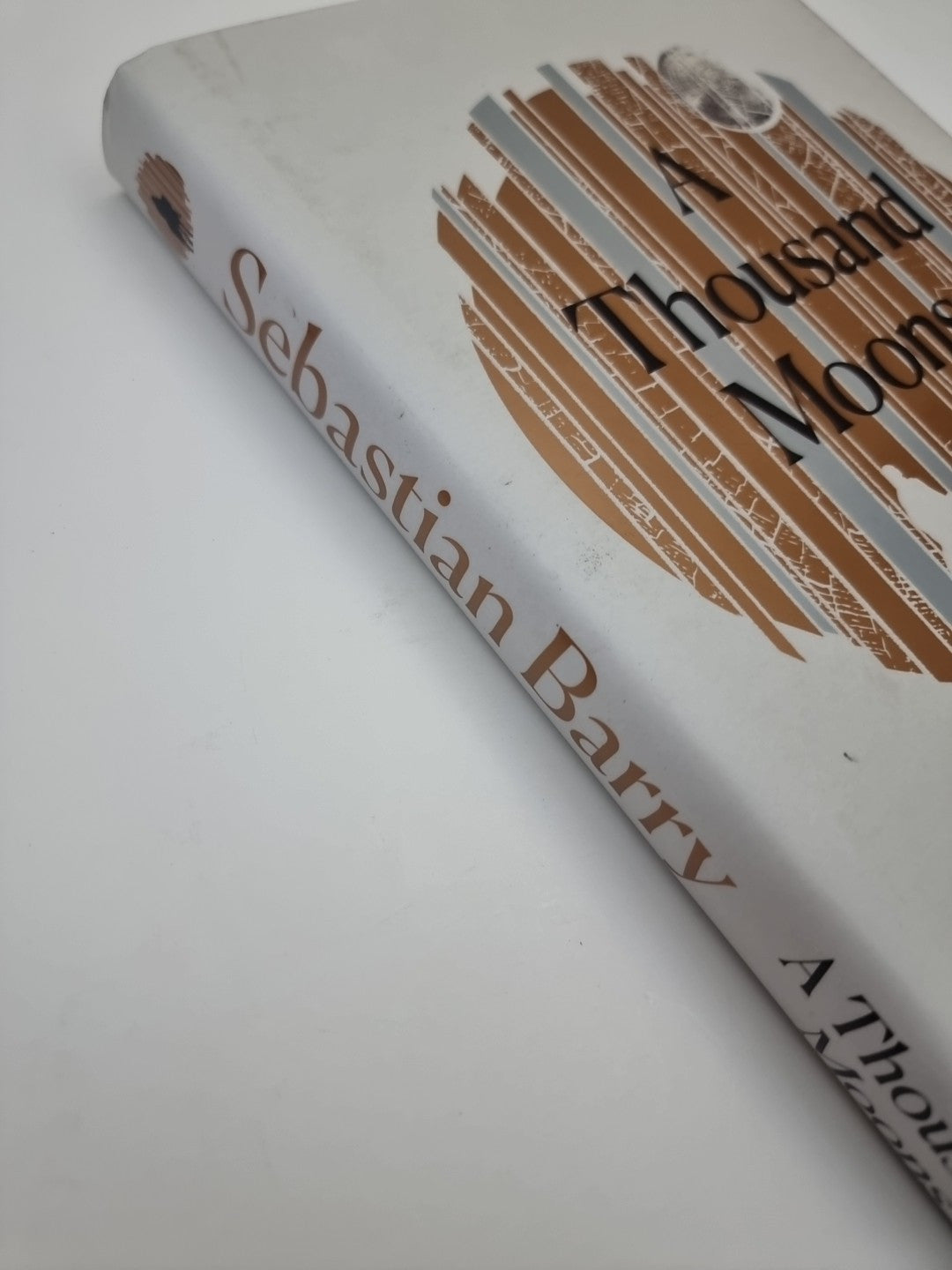 Barry, Sebastian : A Thousand Moons 1st Edition Signed 