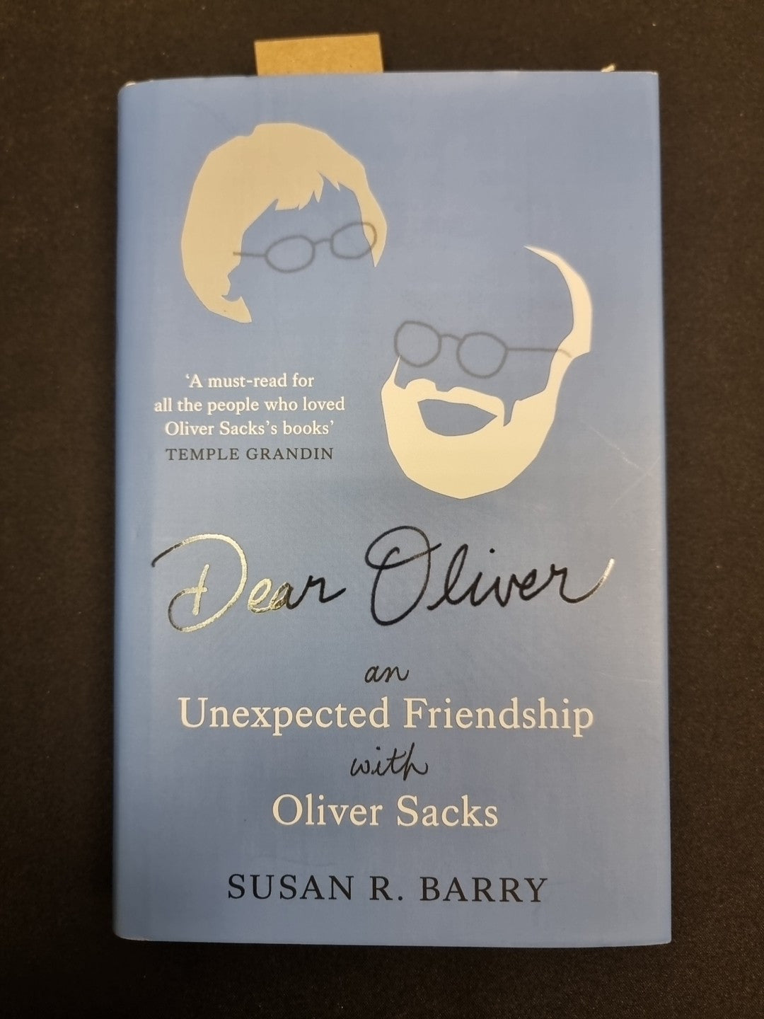 Dear Oliver  Susan R. Barry 