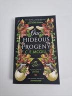 Our Hideous Progeny: A thrilling Gothic C. E. McGill Free Tracked Delivery New