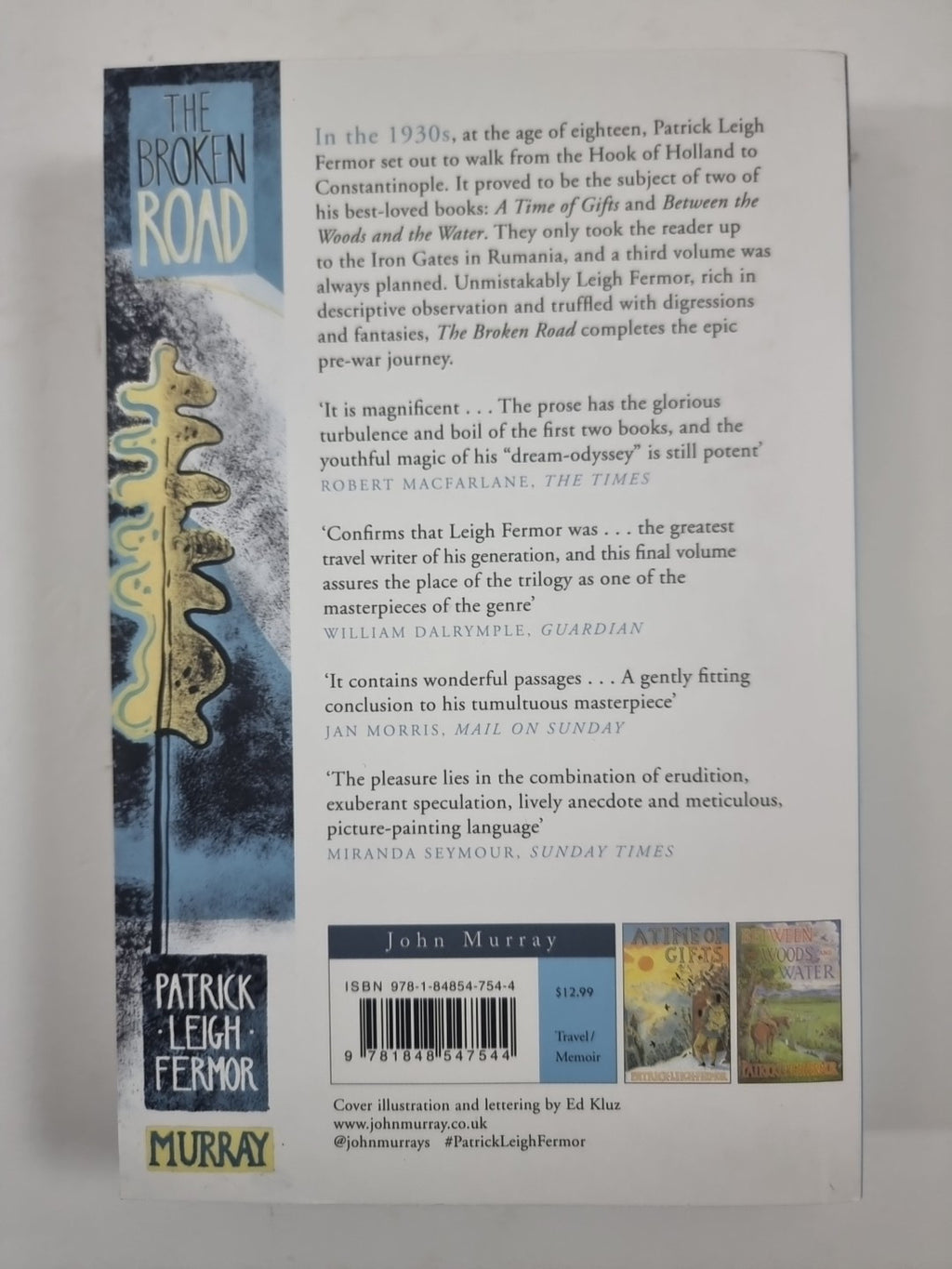 The Broken Road: From the Iron Gates to Mount Athos By Patrick  