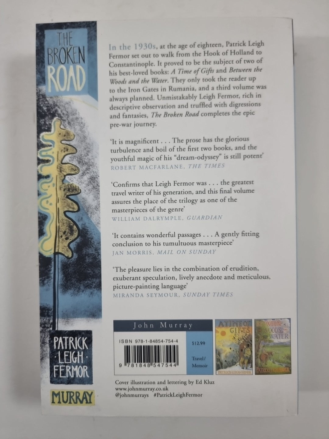 The Broken Road: From the Iron Gates to Mount Athos By Patrick  