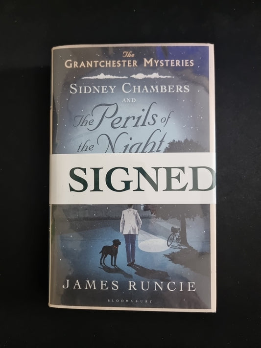 Sidney Chambers and The Perils of the Night:1ST EDITION AND SIGNED BY AUTHOR