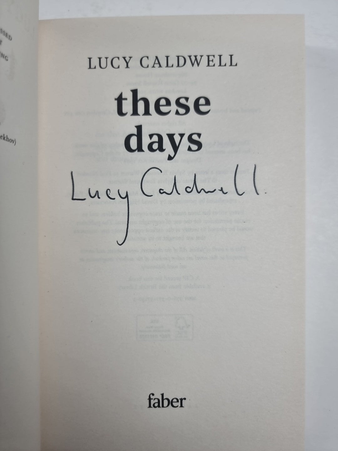 These Days: 'A gem of a novel, I ador Lucy Caldwell Hardback 1st Edition Signed