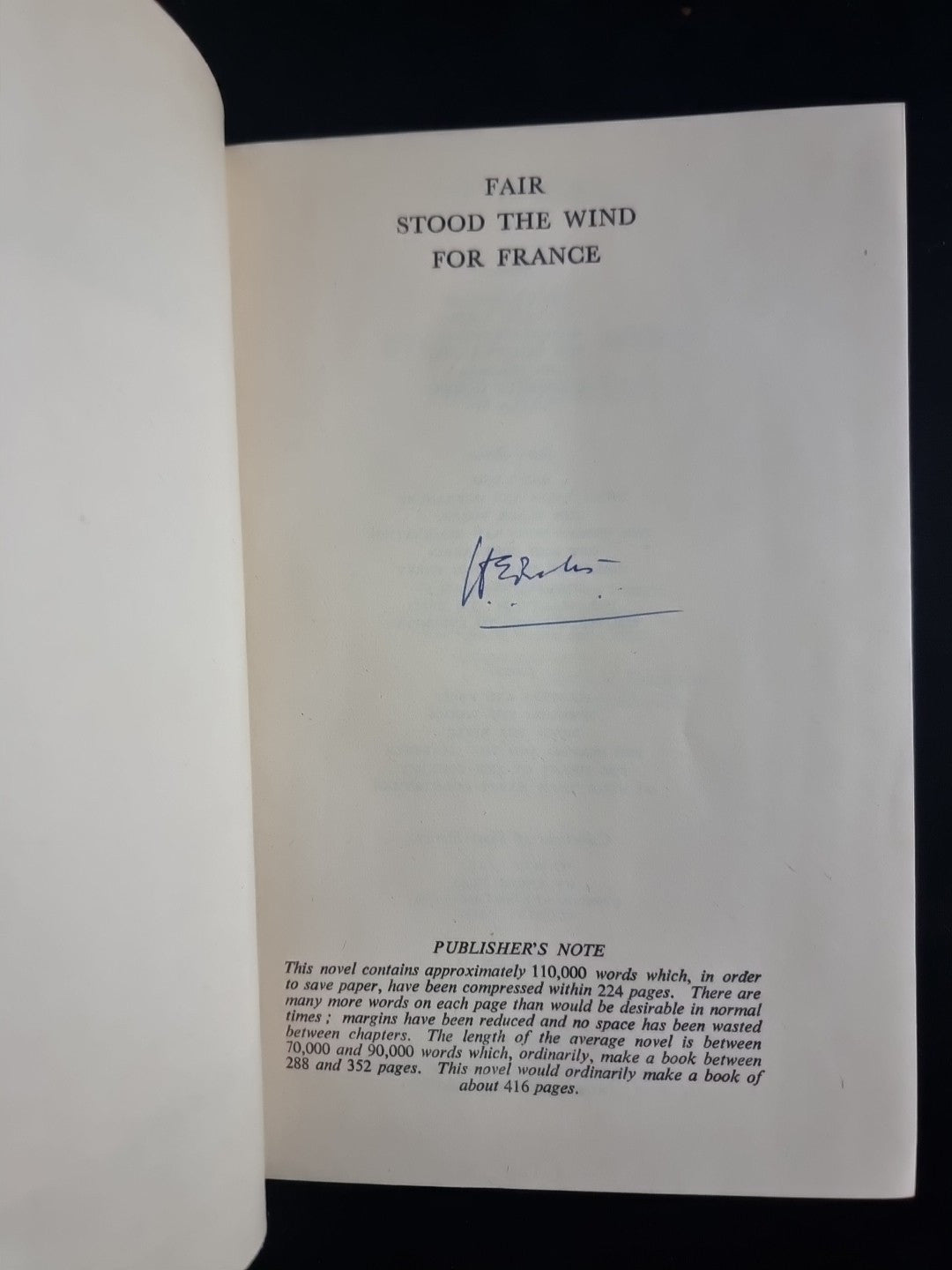 1944 Fair Stood the Wind for France by H. E. Bates - Rare SIGNED First Edition