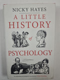 A Little History of Psychology by Nicky Hayes