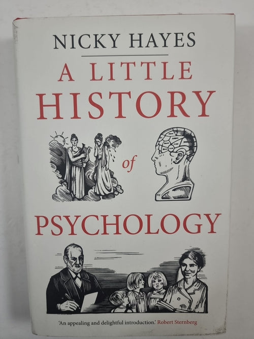 A Little History of Psychology by Nicky Hayes