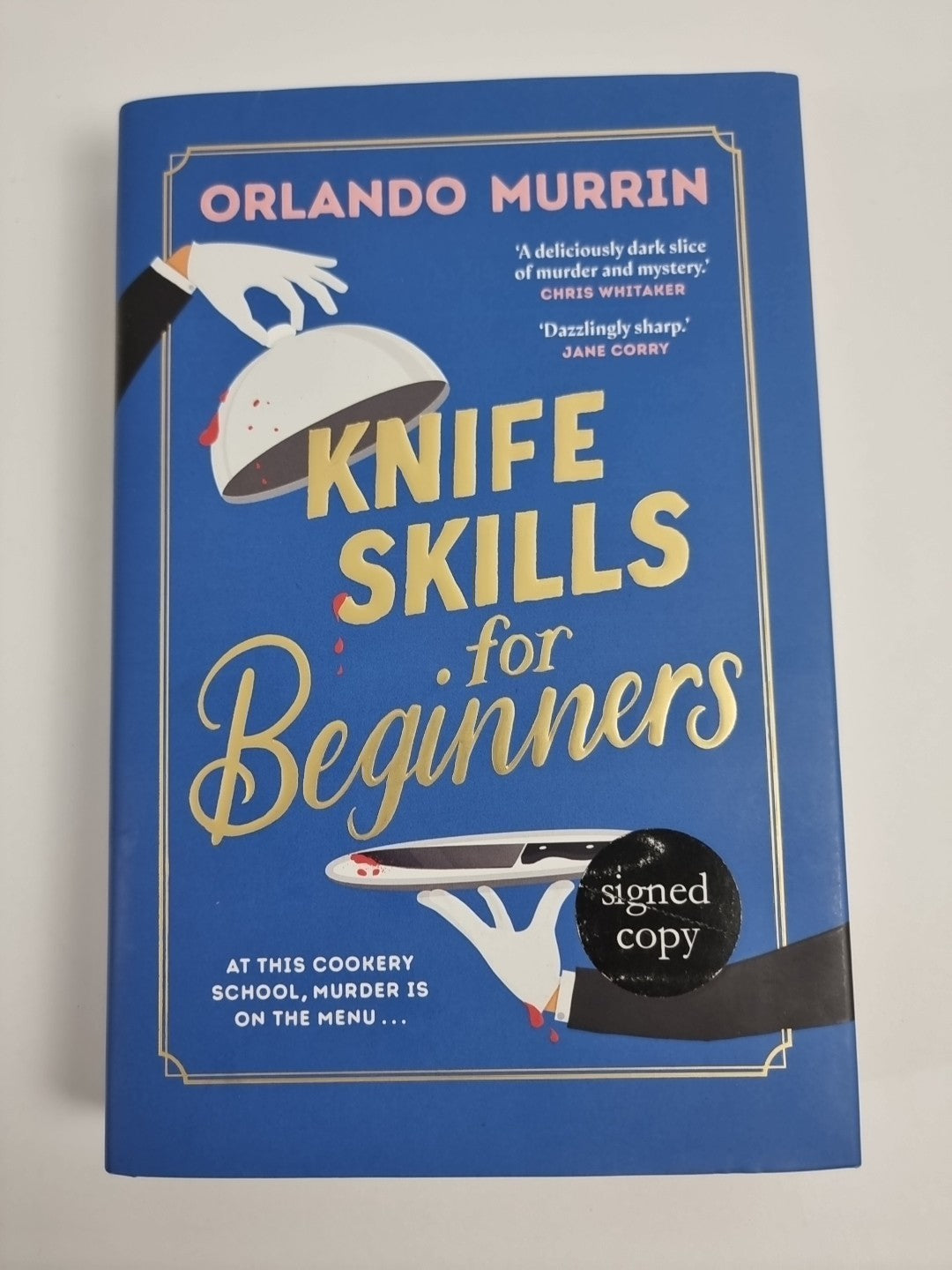 SIGNED Knife Skills for Beginners By Orlando Murrin New Free tracked delivery
