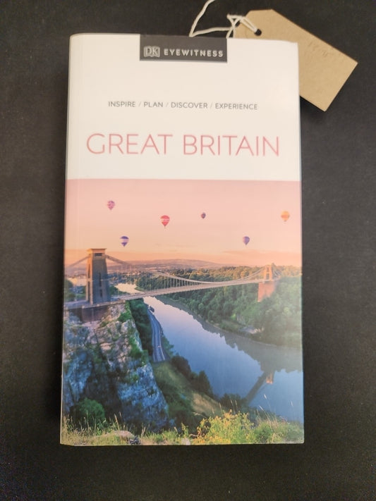 DK Eyewitness Great Britain by DK Eyewitness 