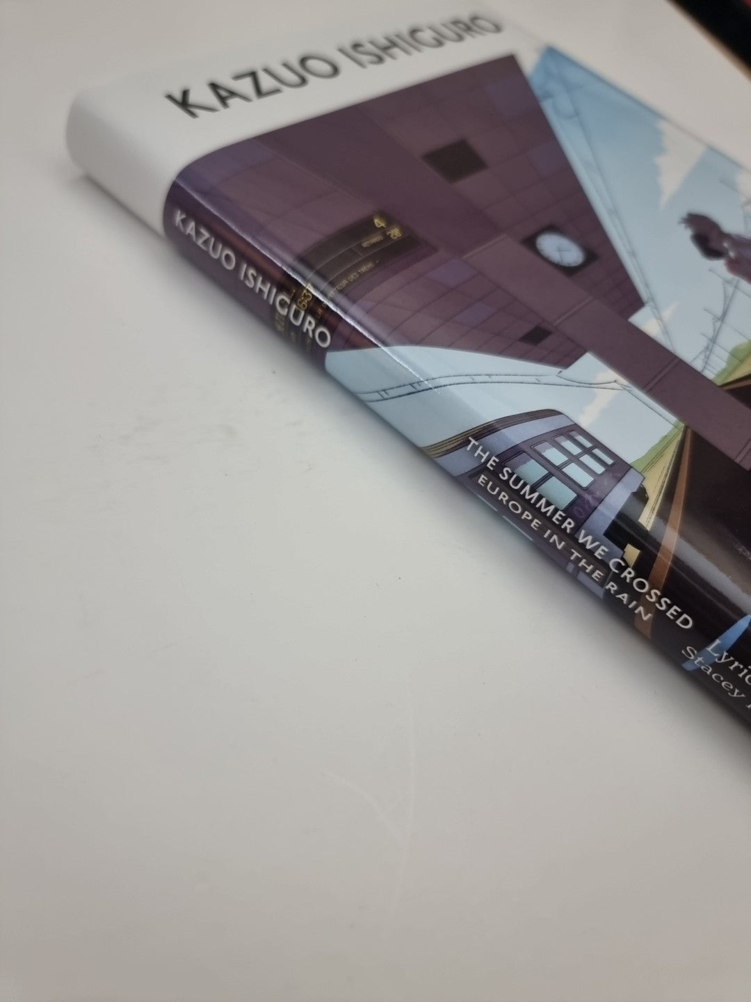 The Summer We Crossed Europe in the Rain Ishiguro, Kazuo. 1st Editiom