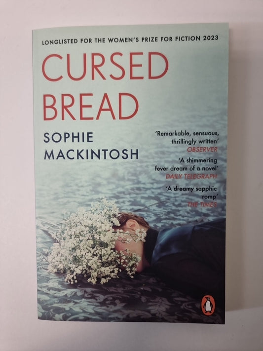 Cursed Bread: Longlisted for the Women’s Prize NEW Free Tracked Delivery
