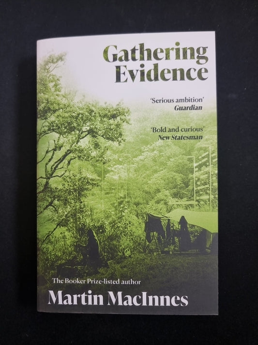 Gathering Evidence by Martin MacInnes (Paperback, 2021) 
