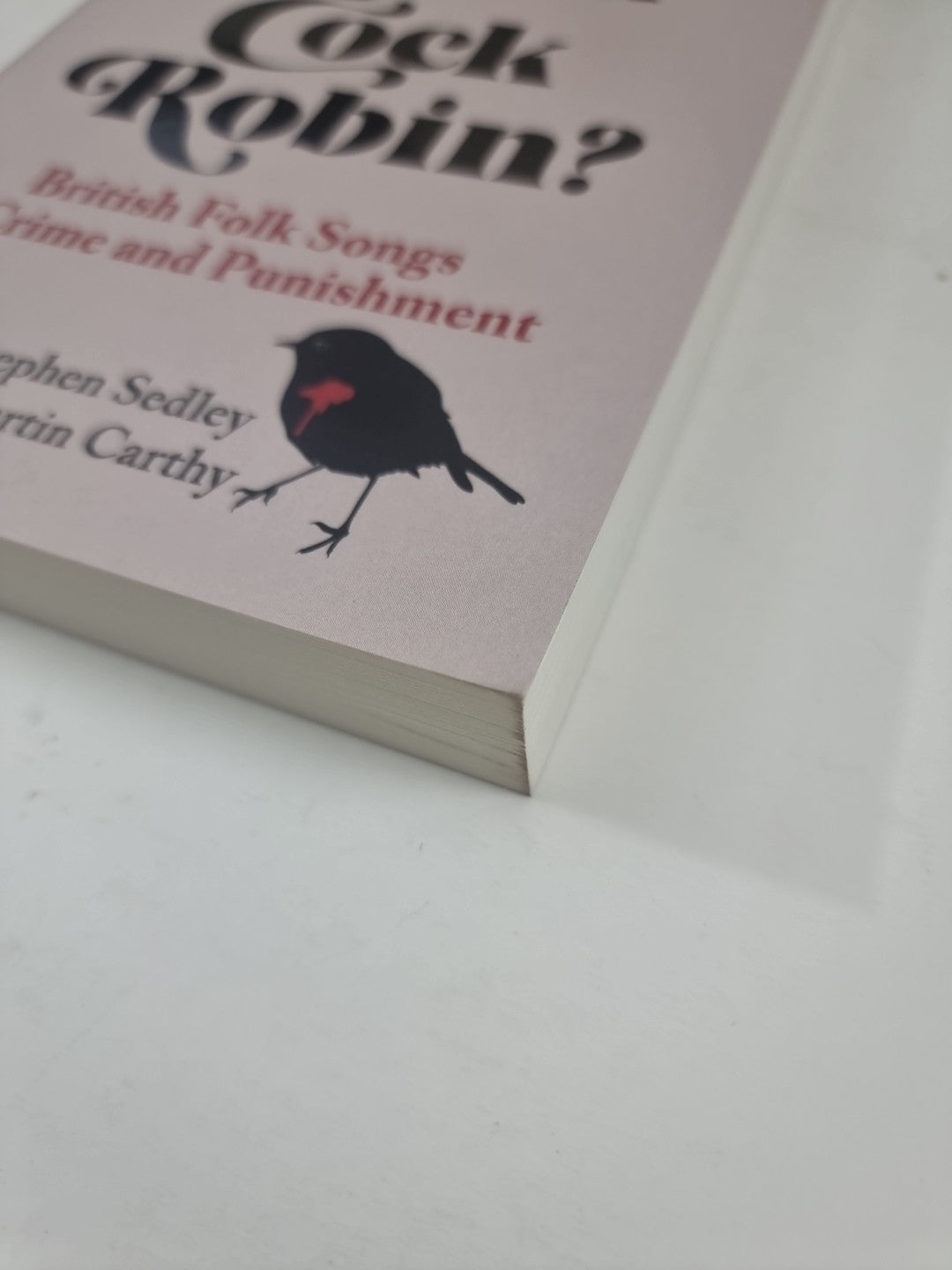 Who Killed Cock Rob by Stephen Sedley Martin Carthy 