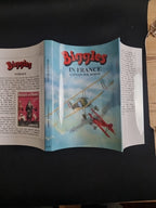 Biggles in France- first edition 289/300 Signed By Illustrator  and Publisher