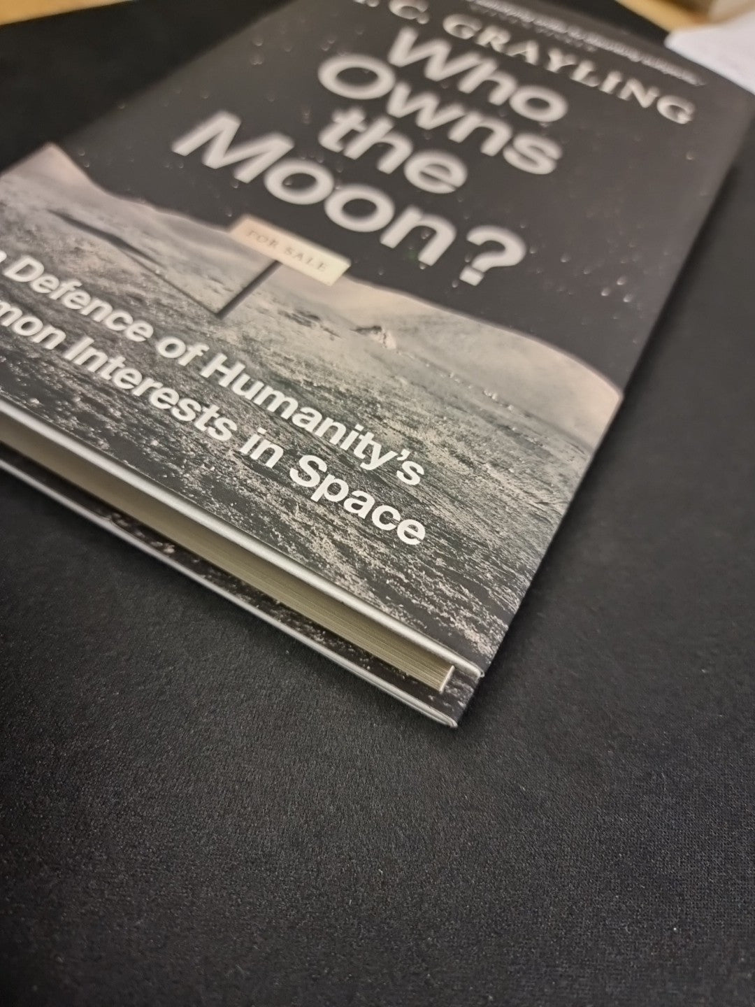 Who Owns the Moon?  A. C. Grayling 