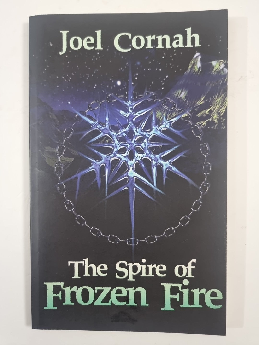 Joel Cornah The Spire of frozen fire Signed 