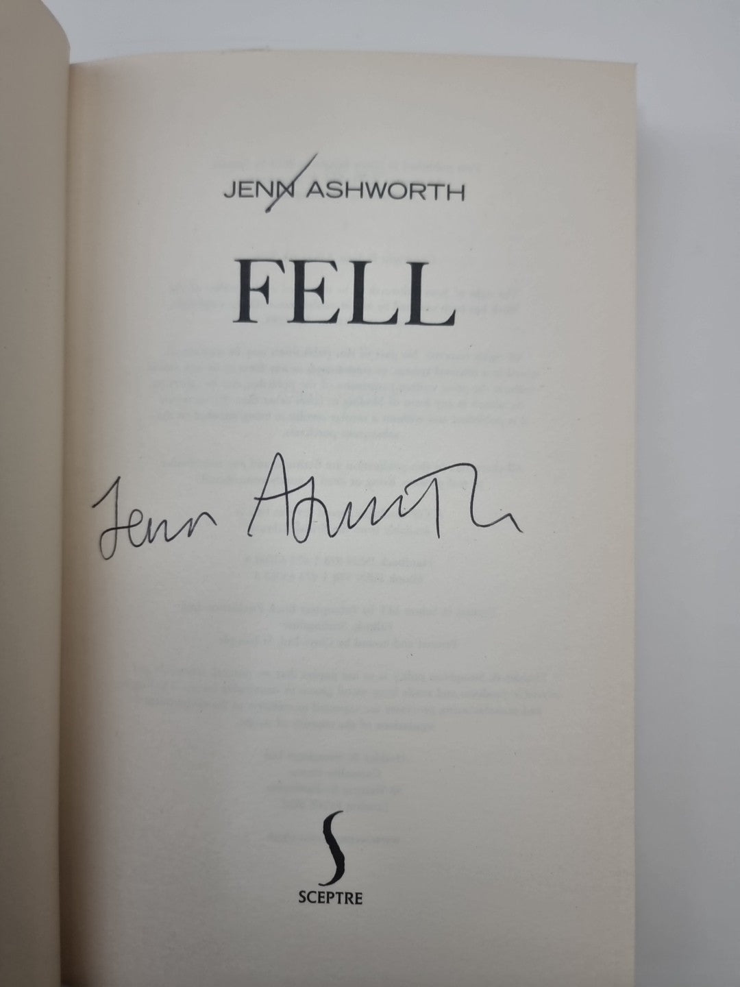 Fell by Jenn Ashworth (Hardcover, 2016) 1st Edition Signed