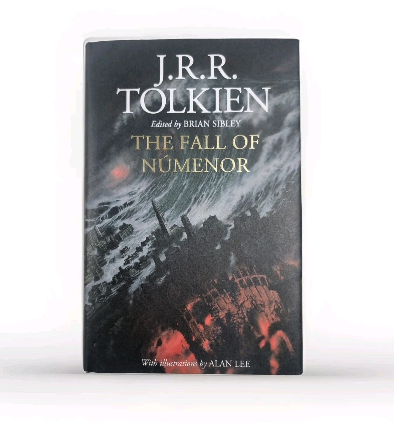 Fall Of Numenor J. R. R. Tolkien  Alan Lee 1st Edition 2022 Brian Sibley