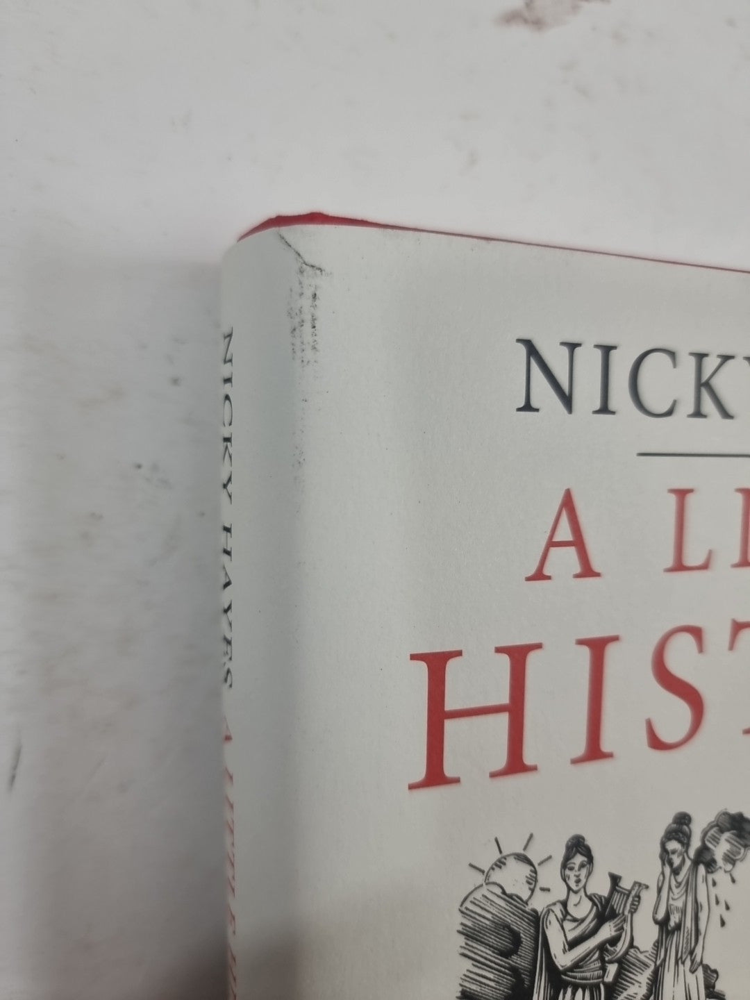 A Little History of Psychology by Nicky Hayes