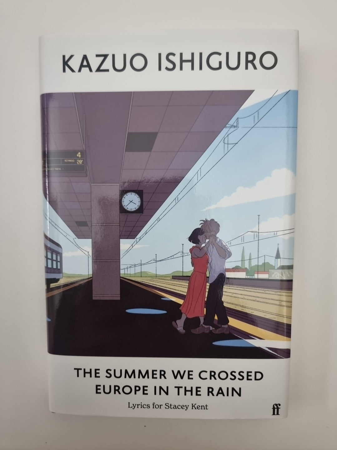The Summer We Crossed Europe in the Rain Ishiguro, Kazuo. 1st Editiom