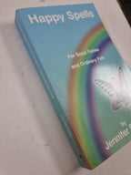 Happy Spells for Good Fairies and Ordinary Folk by Jennifer Pearce 