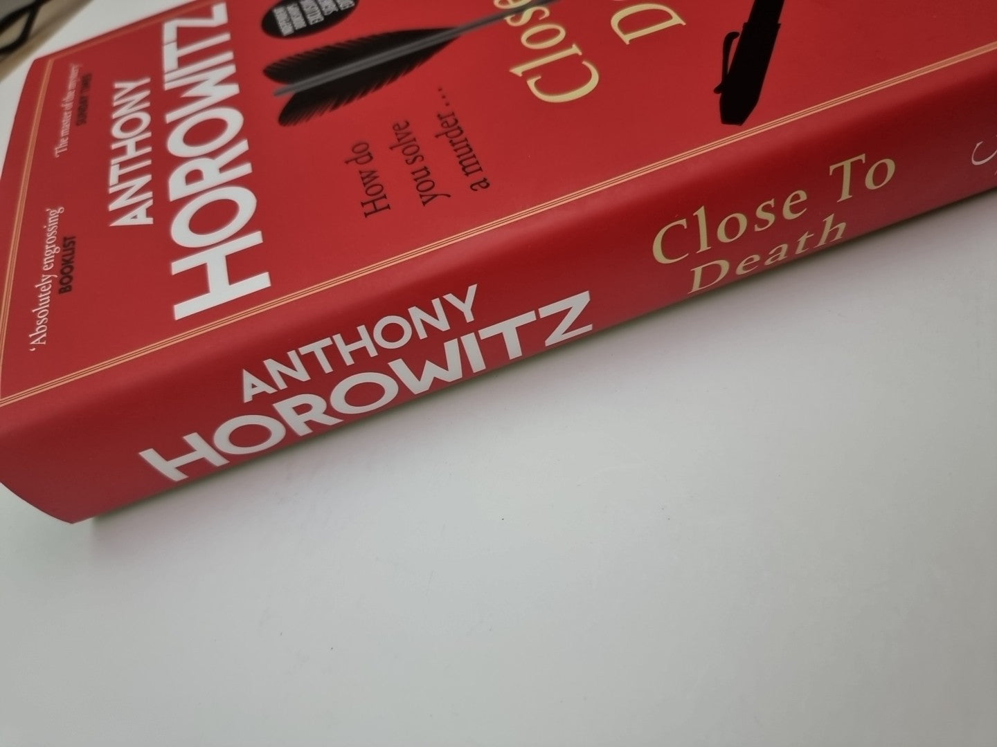Signed Book - Close to Death by Anthony Horowitz First Edition Signed