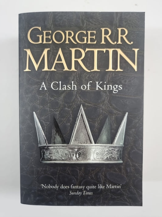A Clash of Kings: A Song of Ice and Fire (Reissue) by George