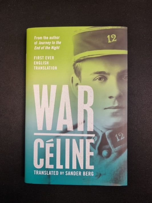 War Louis-Ferdinand Celine -