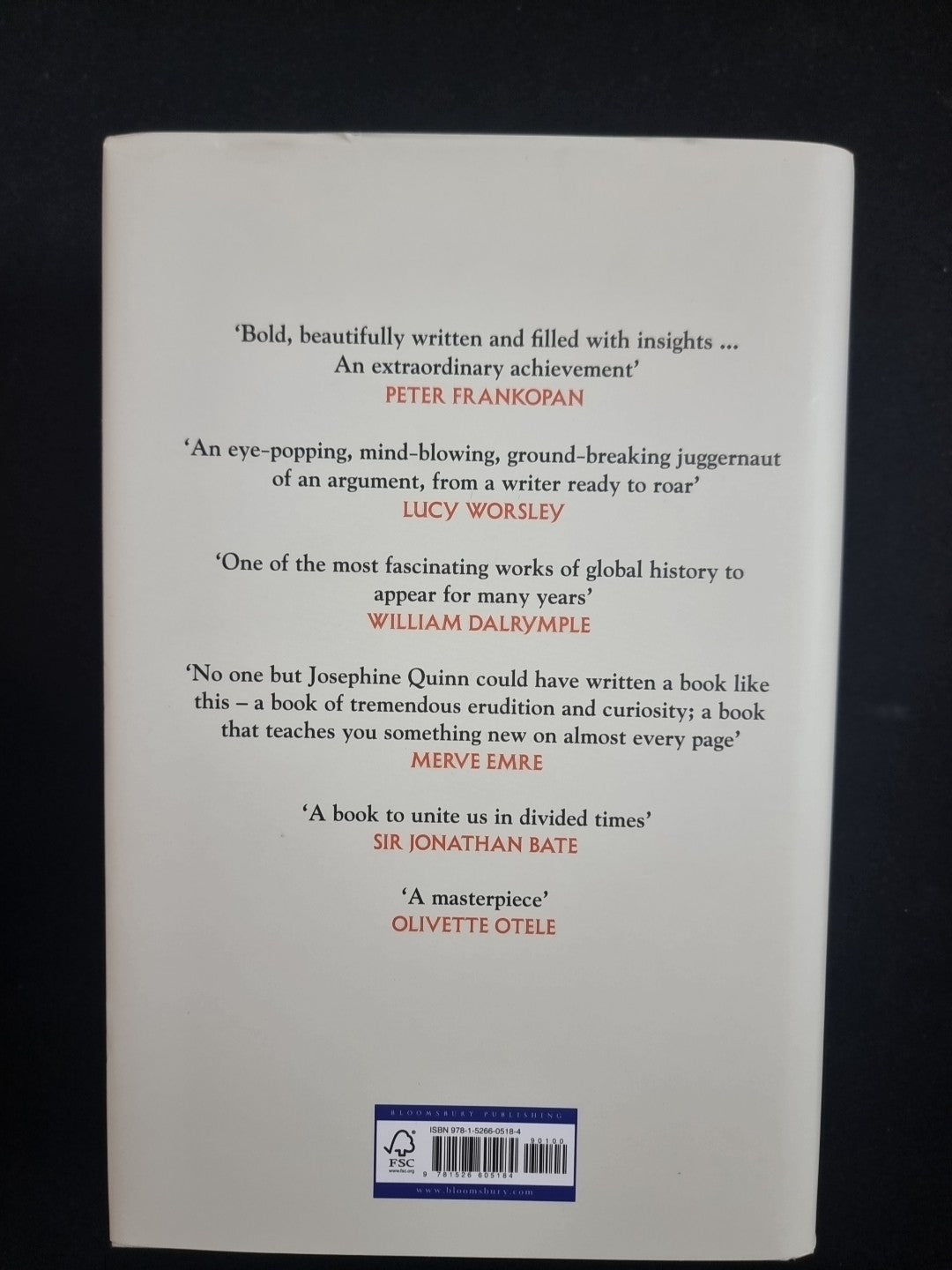 How the World Made the West: A 4,000-Year History by Josephine Quinn 