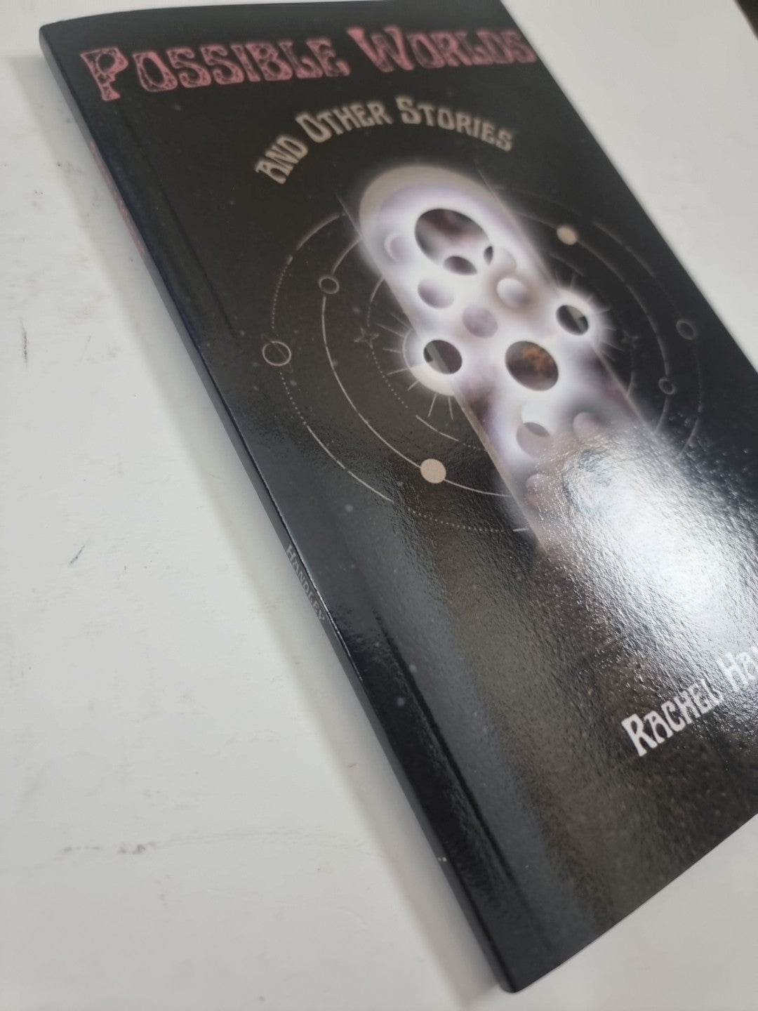 Rachel Handley Possible Worlds and Other Stories (Paperback) 