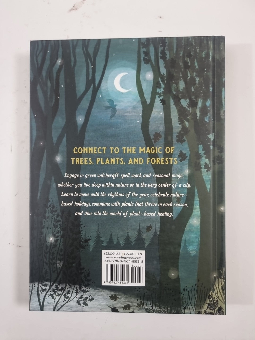 Forest Magic: Rituals and Spells for Green Witchcraft Hardback 