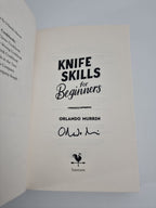 SIGNED Knife Skills for Beginners By Orlando Murrin New Free tracked delivery