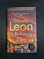 A Refiner's Fire by Donna Leon SIGNED 1ST PRINT