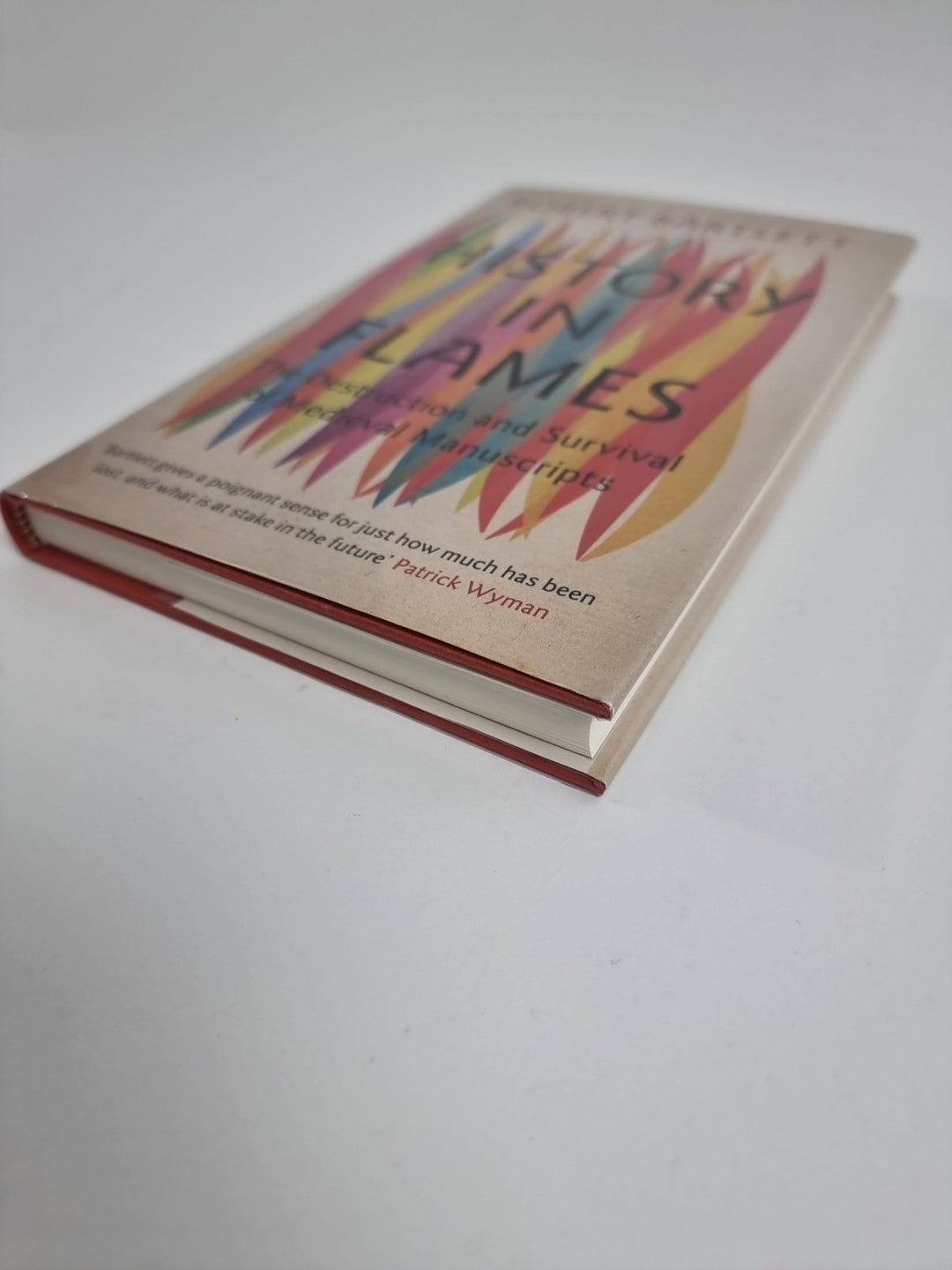 History in Flames  Robert  Bartlett New - Free Tracked Delivery