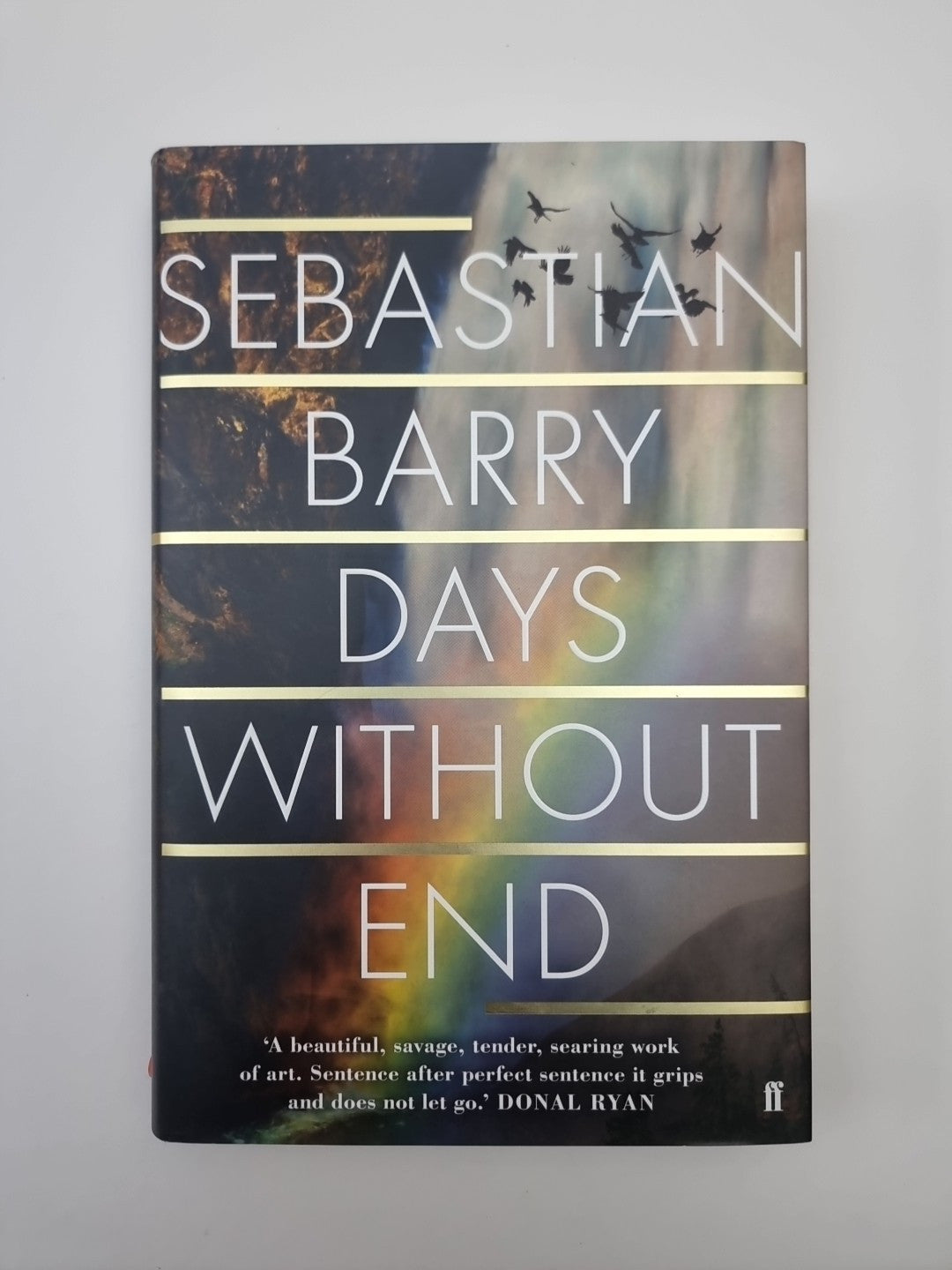 Days without End by Sebastian Barry (Hardcover, 2016) 1st Edition Signed
