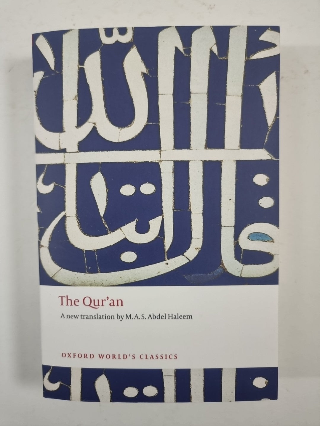 The Qur'an by M. A. S. Abdel Haleem (2008, Paperback) 