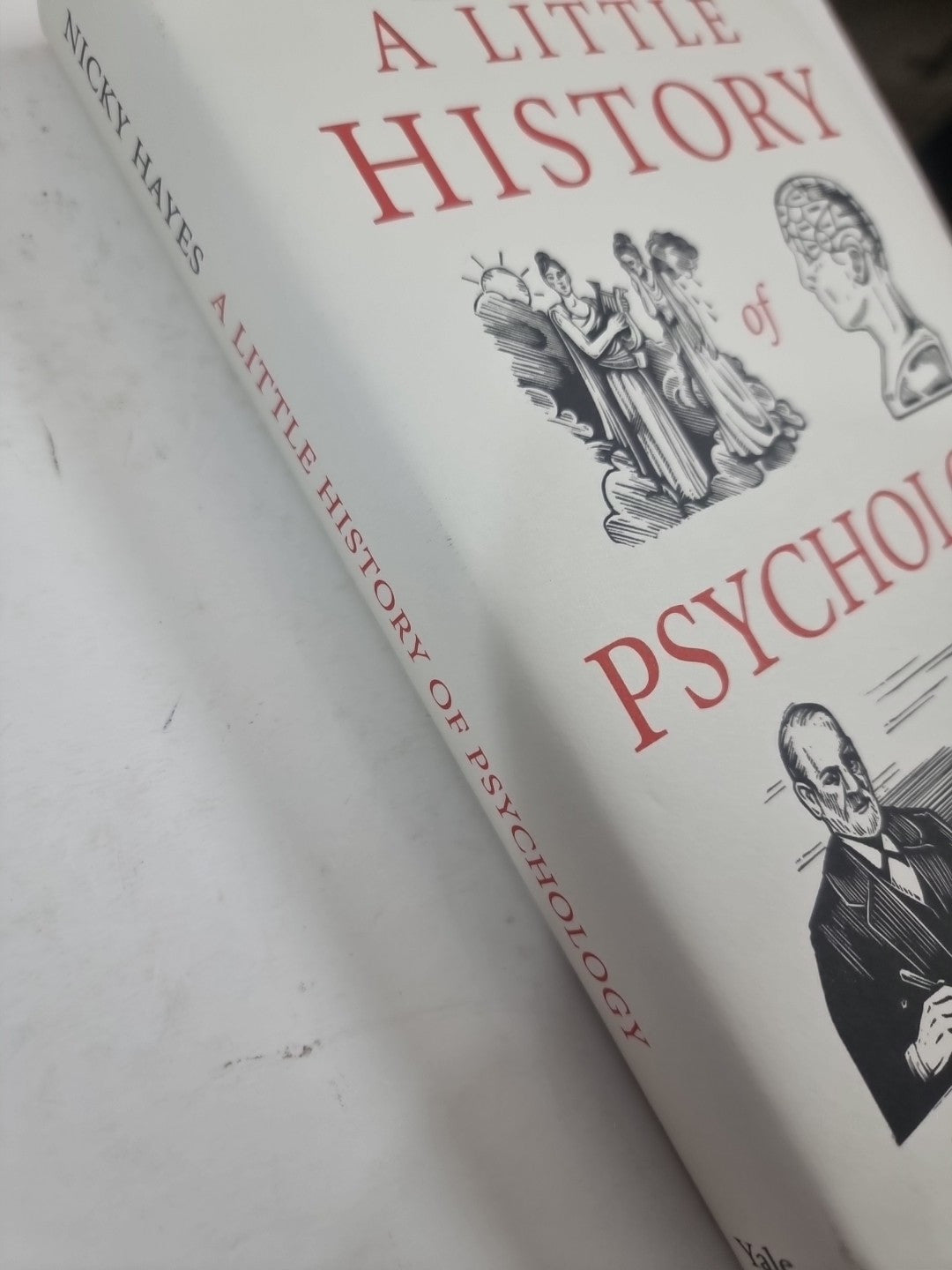 A Little History of Psychology by Nicky Hayes