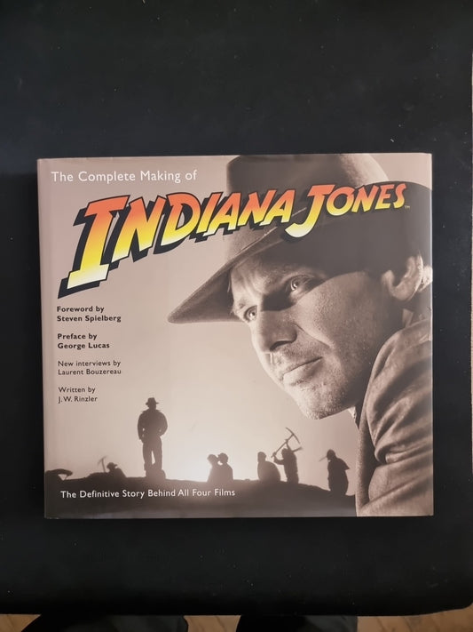 Complete Making of Indiana Jones, 1st Edition 