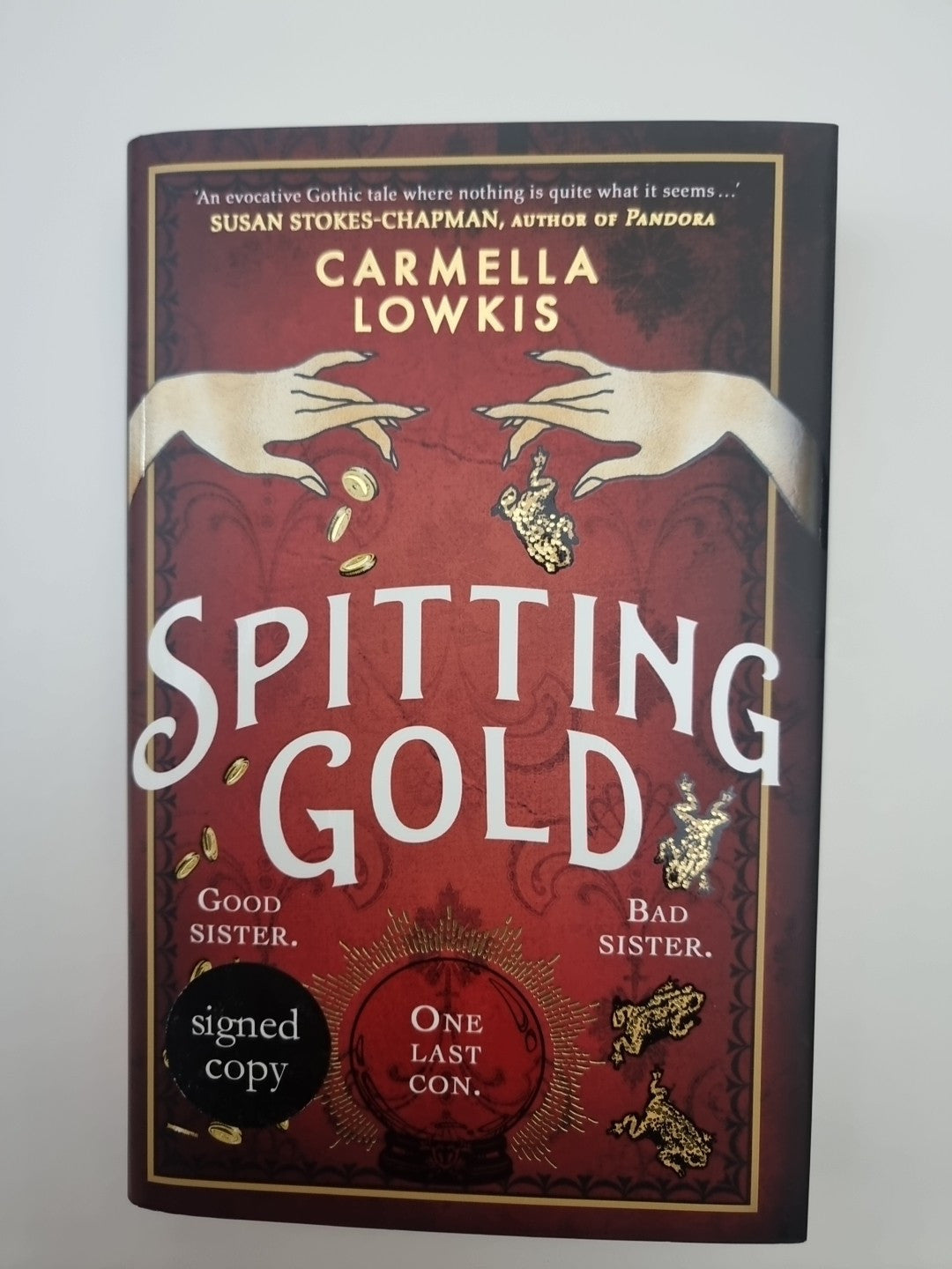 Spitting Gold: An irresistible gothic novel by Lowkis, C. 1st Edition Signed