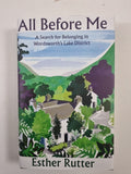 All Before Me: A Search for Belonging... 1st edition Signed