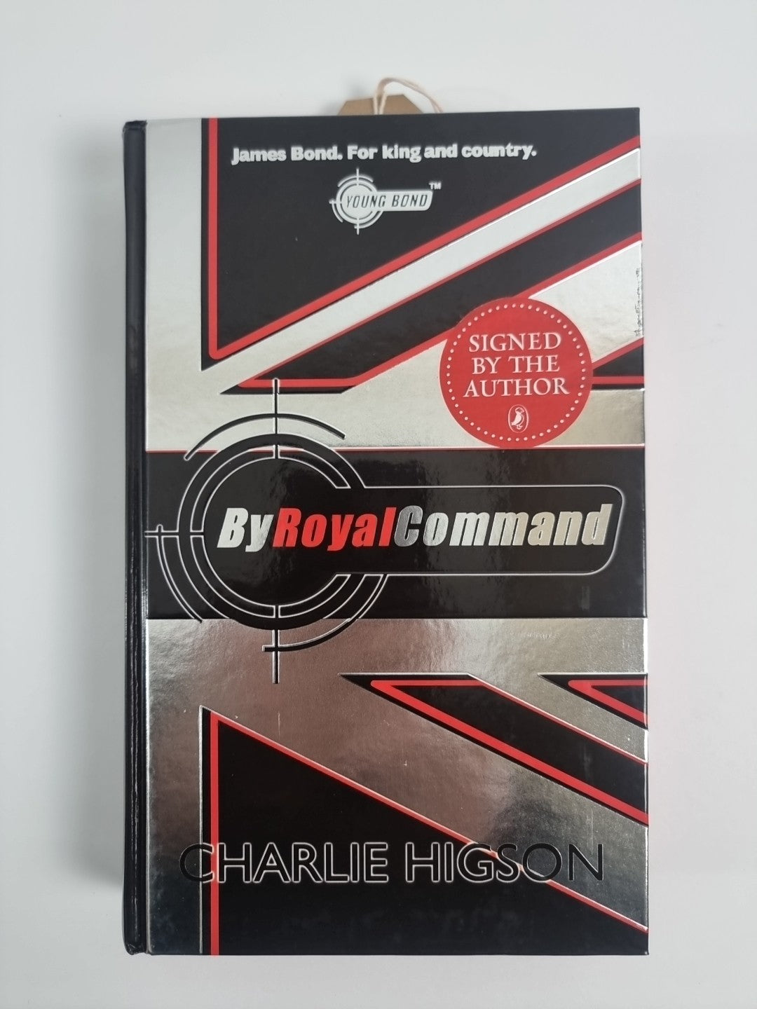 “By Royal Command” by Charlie Higson 2008 First Edition, Signed, Numbered 
