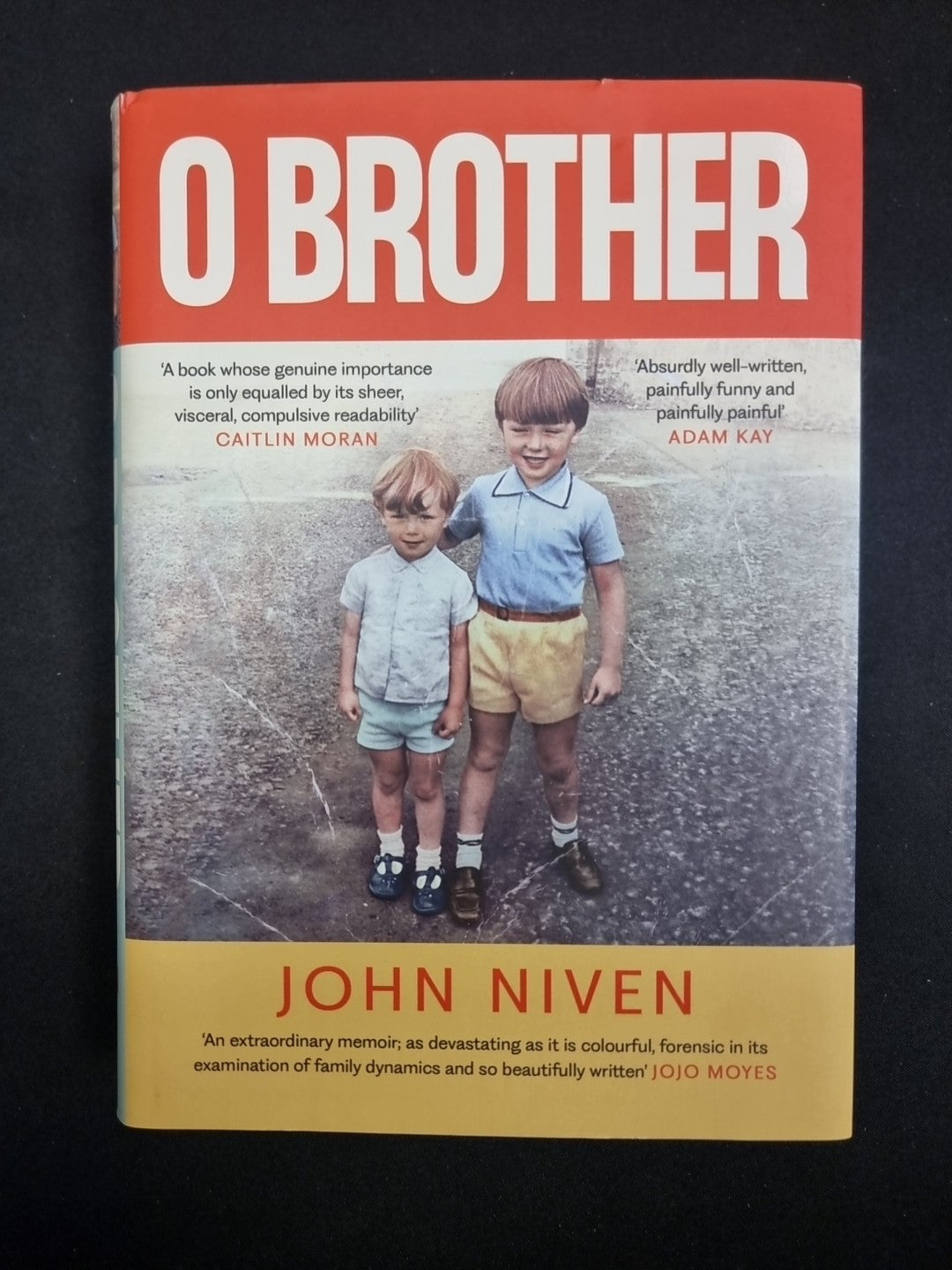 O Brother by John Niven  