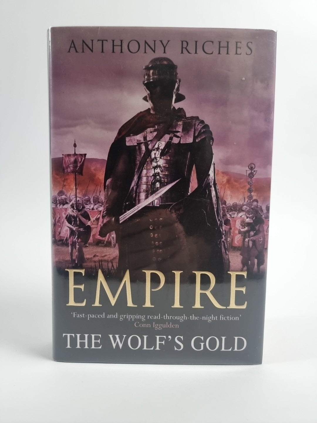 The Wolf's Gold: Empire V , Anthony Riches, Signed Limited edition of 100 UNREAD