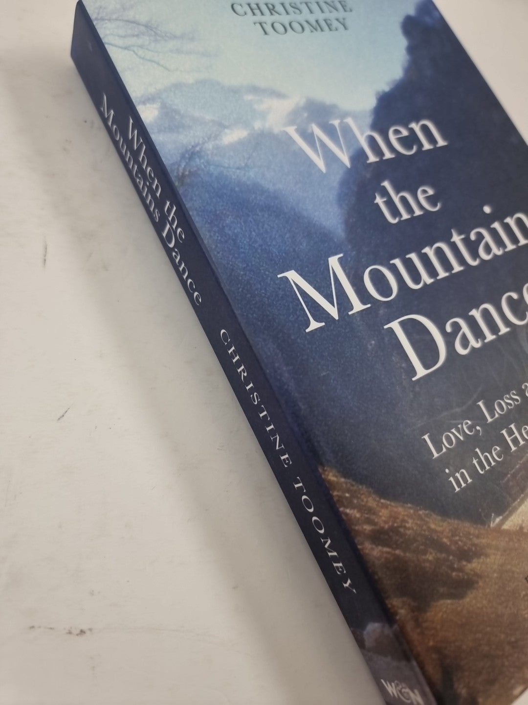 When the Mountains Dance: Love, loss and hope in the 