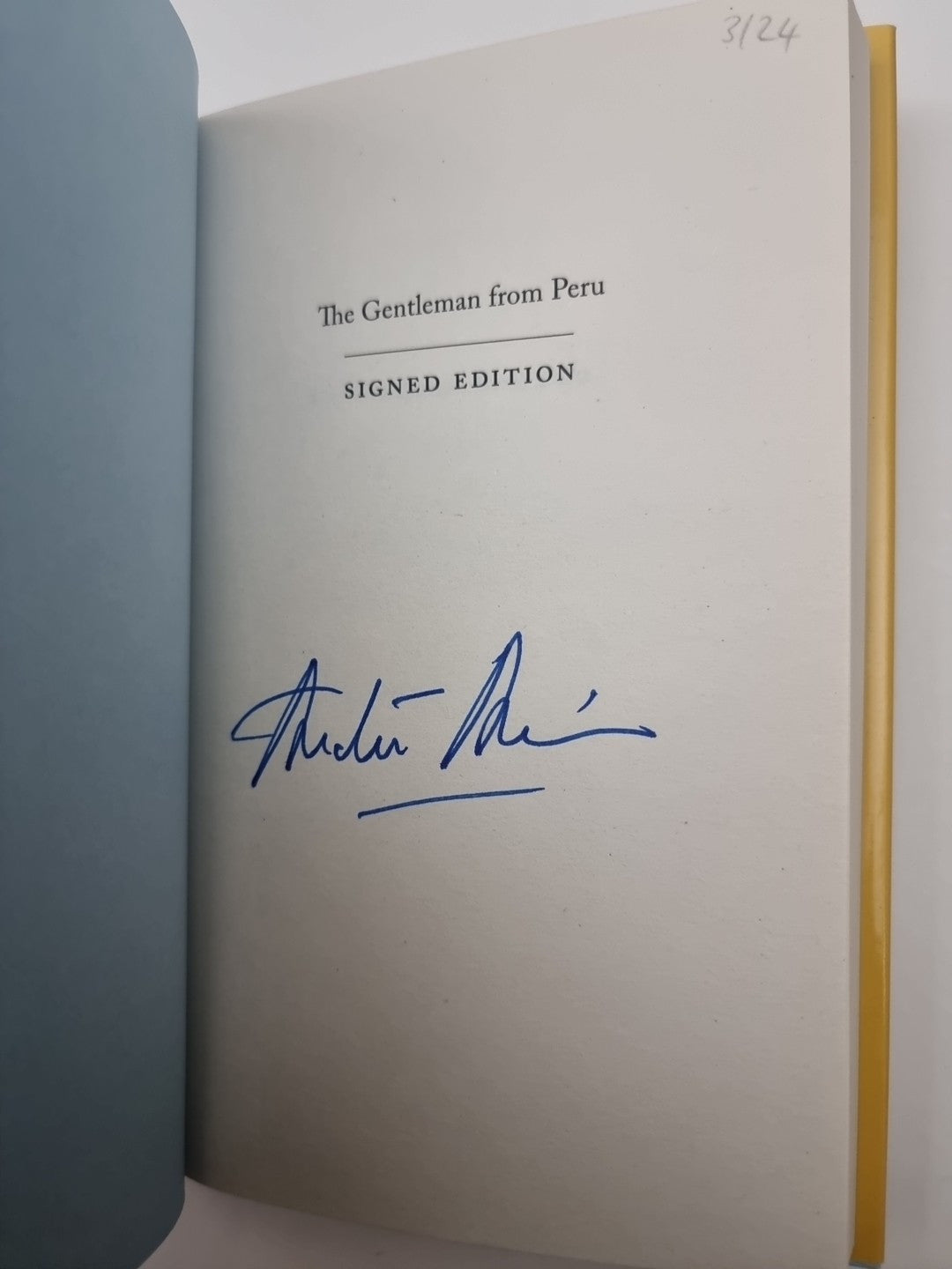 SIGNED The Gentleman From Peru By Andre Aciman. Hardback, 1st edition Signed