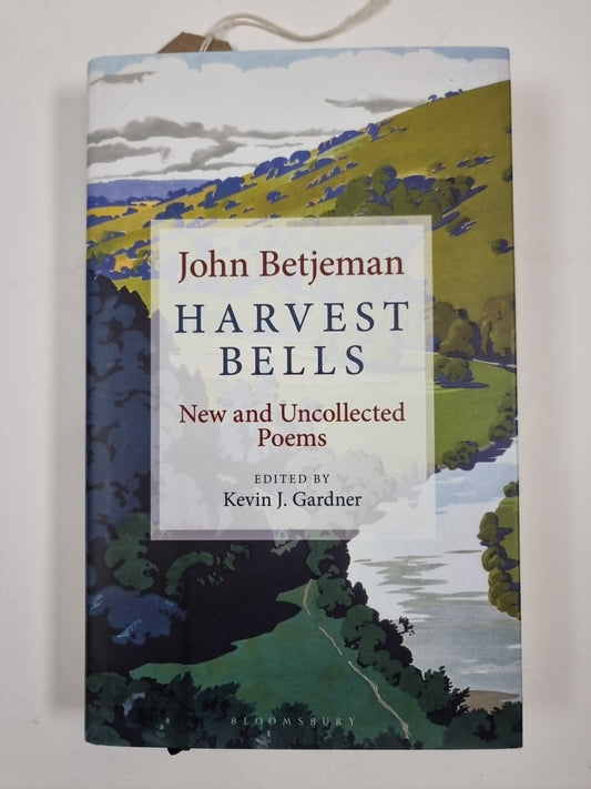 Harvest Bells: New and Uncollected Poems by John Betjeman 1ST Edition