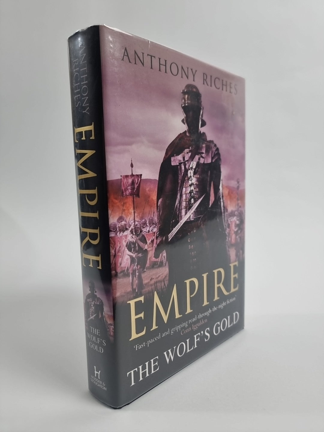 The Wolf's Gold: Empire V , Anthony Riches, Signed Limited edition of 100 UNREAD