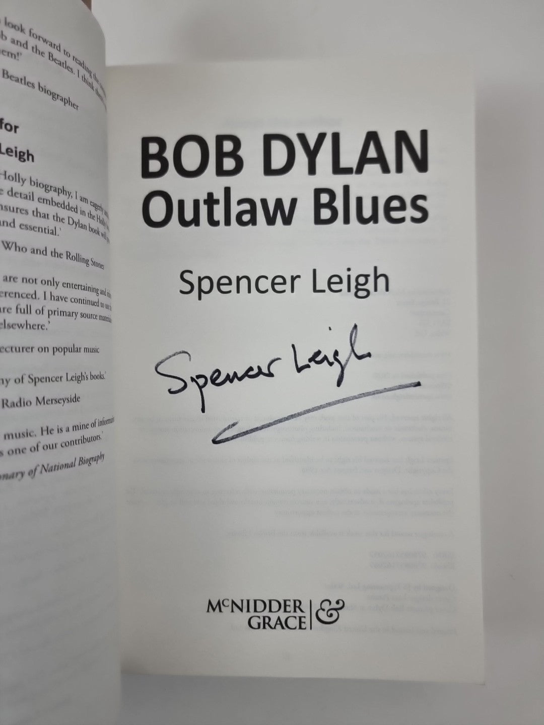 Bob Dylan: Outlaw Blues by and Signed by Spencer Leigh 97 