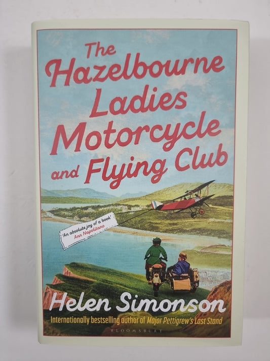 The Hazelbourne Ladies Motorcycle by Helen Simonson Hardback