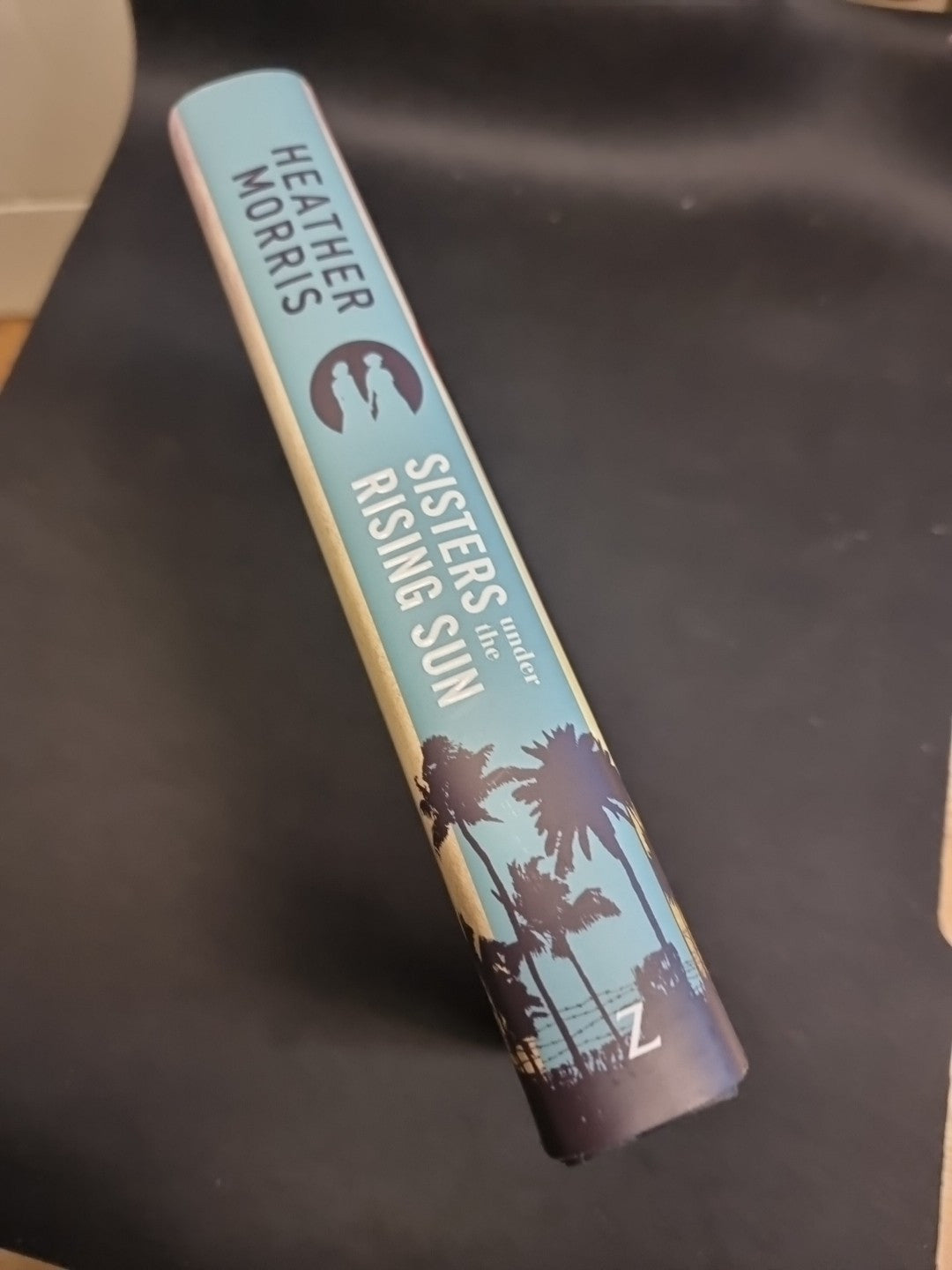 *SIGNED BY AUTHOR*  Sisters under the Rising Sun by Heather Morris